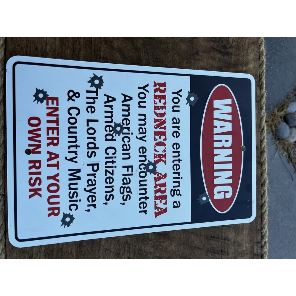 Warning Redneck Area Metal Sign 14 X 10 American Flag Armed Citizens Country